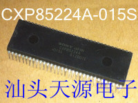 索尼芯片 CXP85224A-015S